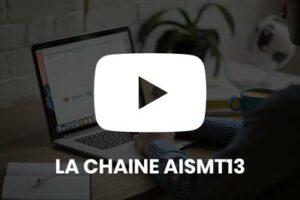 La chaîne YouTube de l'AISMT13