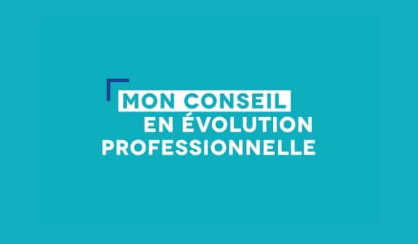 Mon conseil en évolution professionnelle