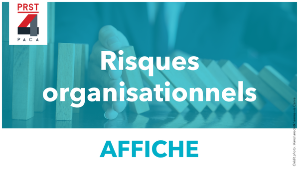Risques organisationnels – Affiche PRST4 – AISMT13 Bâtons qui tombent les unes sur les autres et retenus par une main illustrant la prévention des risques organisationnels dans le cadre du PRST4
