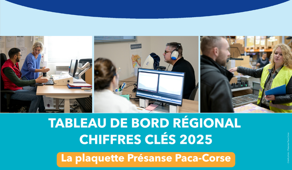 Tableau de bord régional – chiffres clés 2025 – Presanse Paca-Corse – AISMT13
